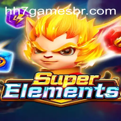 Discover SuperElements: Mastering the World of hh7games Cassino❤️ Exploda nas Mesas!